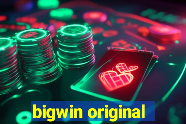 bigwin original